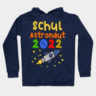 Weltall Schulastronaut 2022 T shirt Hoodie